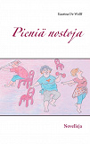 Omslagsbild för Pieniä nostoja: Novelleja