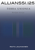 Omslagsbild för Allianssi.125: Terra Unionia: Neljäs kirja A