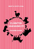 Omslagsbild för Eläinten vanhainkoti: Tsaarin aarre