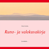 Omslagsbild för Runo- ja valokuvakirja: Ja toinen. ..