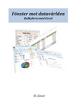 Omslagsbild för Fönster mot datavärlden. Kalkylera med Excel