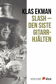 Omslagsbild för Slash - Den siste gitarrhjälten