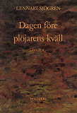 Cover for Dagen före plöjarens kväll : dikter