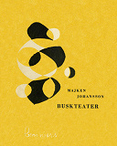Cover for Buskteater : Dikter
