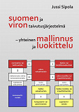 Omslagsbild för Suomen ja viron taivutusjärjestelmä – yhteinen mallinnus ja luokittelu