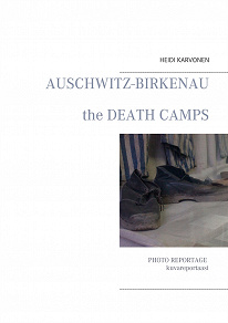 Omslagsbild för Auschwitz Birkenau: The death camps