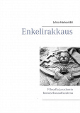 Omslagsbild för Enkelirakkaus: Filosofia ja uskonto homoseksuaalisuutena