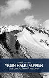 Omslagsbild för Yksin halki Alppien: GR5: Genevejärveltä Nizzaan