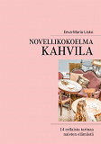 Omslagsbild för Novellikokoelma Kahvila: 14 erilaista tarinaa naisten elämästä