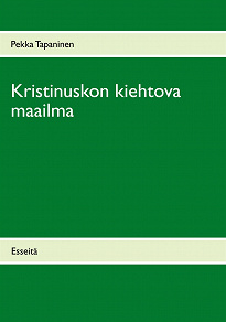 Omslagsbild för Kristinuskon kiehtova maailma: Esseitä