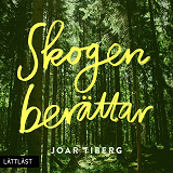 Omslagsbild för Skogen berättar / Lättläst