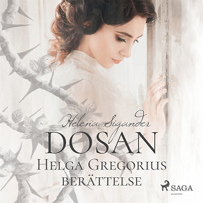 Omslagsbild för Dosan: Helga Gregorius berättelse