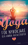 Omslagsbild för Yoga för nybörjare och andra katastrofer