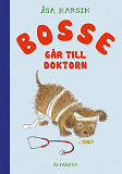 Cover for Bosse går till doktorn