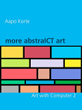 Omslagsbild för more abstraICT art: Art with Computer 2