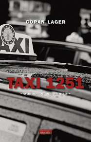 Cover for Taxi 1251 - Överhörda baksätesberättelser