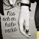 Cover for Nio och en halv vecka : Minnen från en kärleksaffär