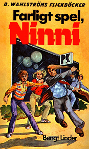 Omslagsbild för Ninni 4 - Farligt spel, Ninni