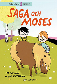 Omslagsbild för Saga och Max 1 - Saga och Moses
