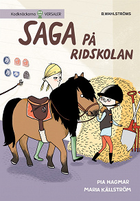 Omslagsbild för Saga och Max 2 - Saga på ridskolan