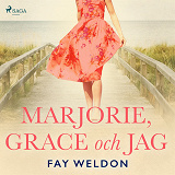 Cover for Marjorie, Grace och jag