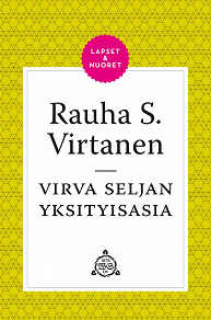 Omslagsbild för Virva Seljan yksityisasia