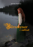 Cover for Bärnstenar i vattnet