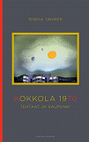 Cover for Kokkola 1970: Tehtaat ja kaupunki