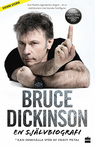 Omslagsbild för Bruce Dickinson: En självbiografi. What does this button do?