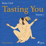 Cover for Tasting You: Voyeur