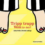 Omslagsbild för Tripp trapp vem är det?