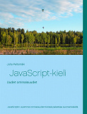 Omslagsbild för JavaScript-kieli: Uudet ominaisuudet