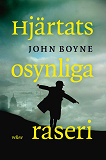 Omslagsbild för Hjärtats osynliga raseri