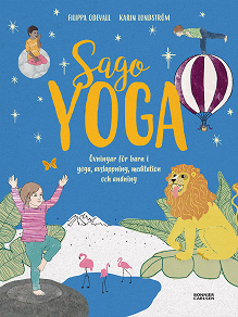 Omslagsbild för Sagoyoga : övningar för barn i yoga, andning, avslappning och meditation