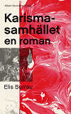 Omslagsbild för Karismasamhället : en roman