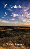 Cover for 8 nederlag och 9 triumfer