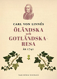 Bokomslag för Öländska och gotländska resan 1741