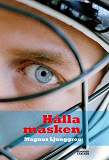 Omslagsbild för Hålla masken