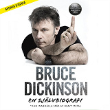 Cover for Bruce Dickinson: En självbiografi. What Does This Button Do?