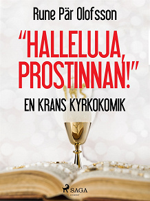 Omslagsbild för 'Halleluja, prostinnan!' : en krans kyrkokomik