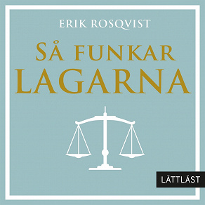 Cover for Så funkar lagarna / Lättläst