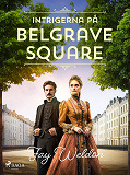 Cover for Intrigerna på Belgrave Square