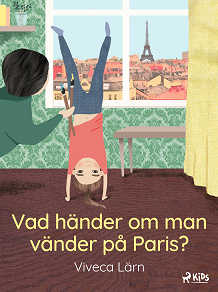 Omslagsbild för Vad händer om man vänder på Paris?