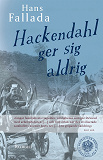 Omslagsbild för Hackendahl ger sig aldrig