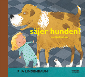 Omslagsbild för Säjer hunden?