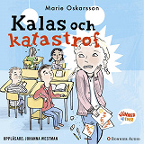 Cover for Kalas och katastrof