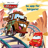 Cover for Bilar - Se upp för bärgarn