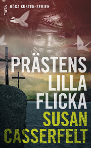 Cover for Prästens lilla flicka (Höga kusten-serien #1)