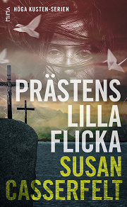 Omslagsbild för Prästens lilla flicka (Höga kusten-serien #1)