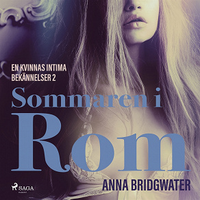 Omslagsbild för Sommaren i Rom - En kvinnas intima bekännelser 2